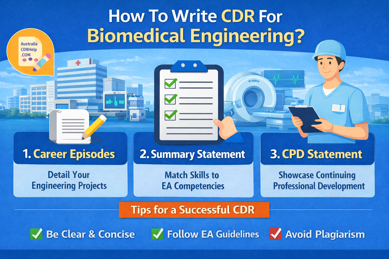 How To Write A CDR For A Biomedical Engineer?