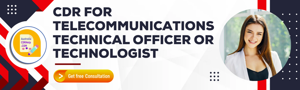 CDR For Telecommunications Technical Officer Or Technologist