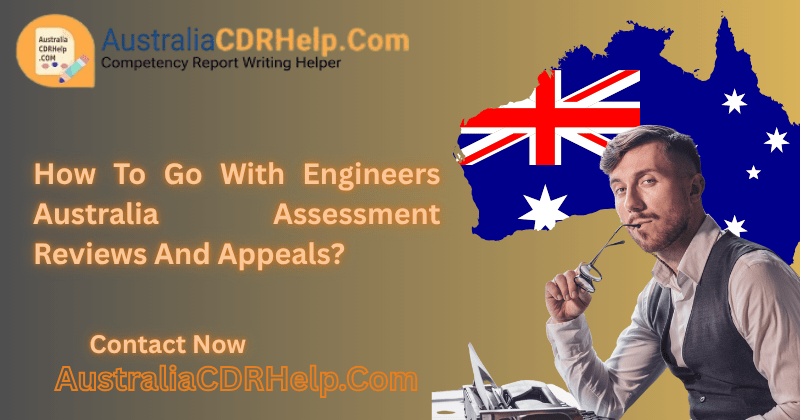 Engineers Australia Assessment Reviews and Appeals
