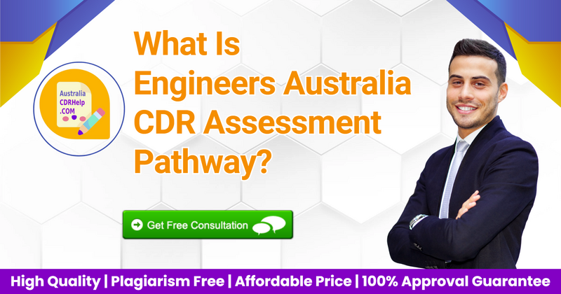 What Is Engineers Australia CDR Assessment Pathway?